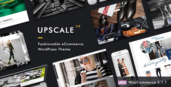 Upscale - Fashionable eCommerce WordPress Theme
