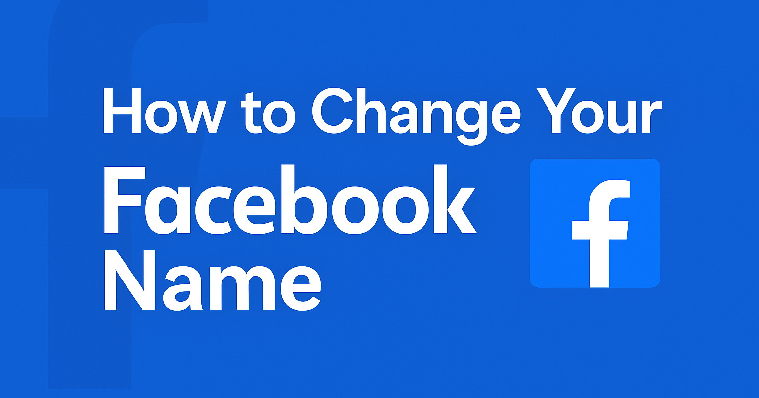 How to Change Your Facebook Name