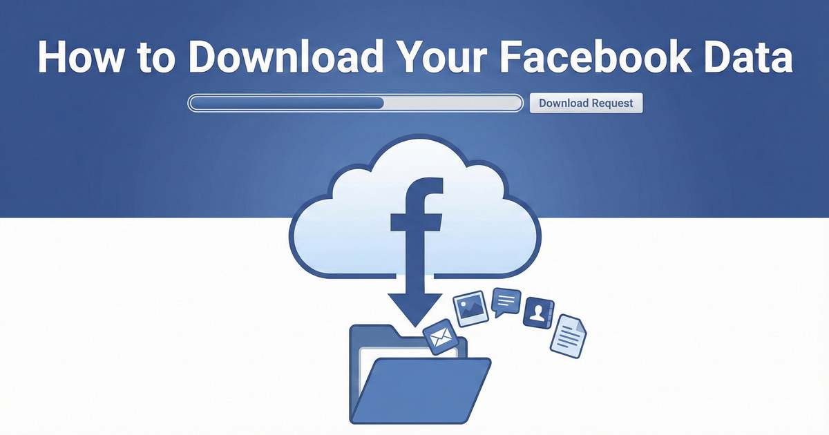 How to Download Your Facebook Data